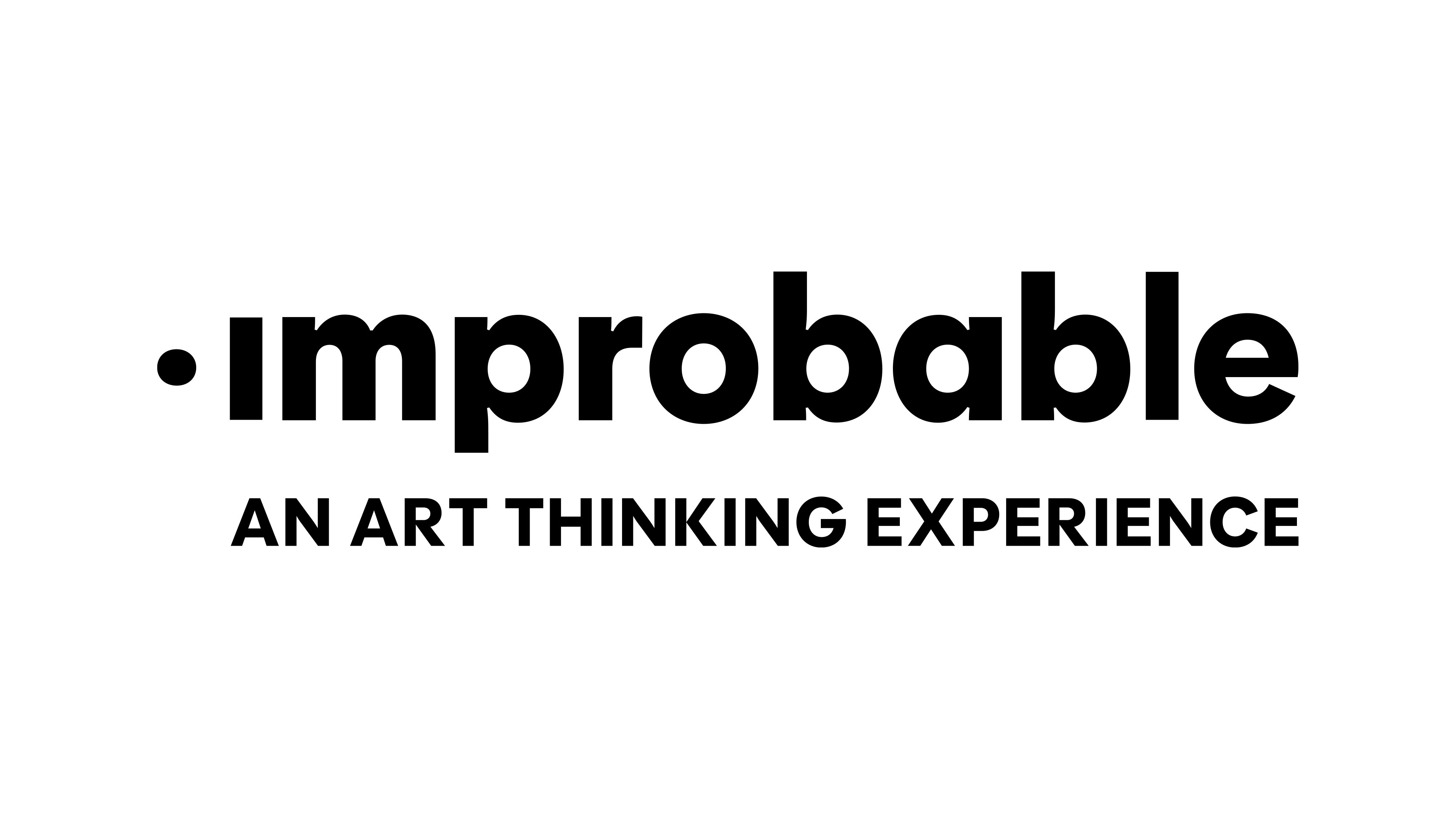 Improbable — An Art Thinking Experience